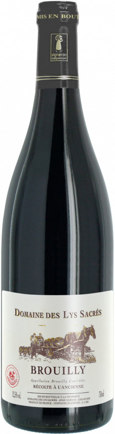Brouilly - Récolte à l&#039;Ancienne - Domaine des Lys Sacrés - Terroirs Originels